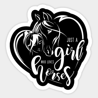 Just a Girl who Loves Horses by Farm n' Fancy Sticker